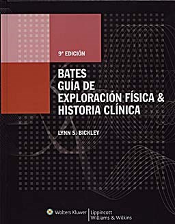 Papel BATES Guía de Exploración Física e Historia Clínica Ed.9