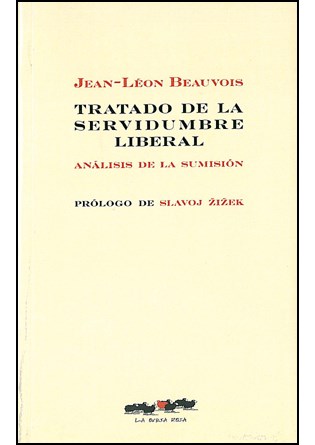 Papel Tratado de la servidumbre liberal