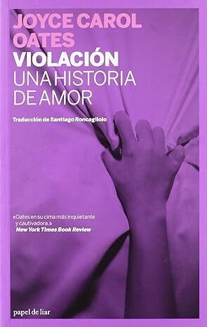 Papel VIOLACION. UNA HISTORIA DE AMOR
