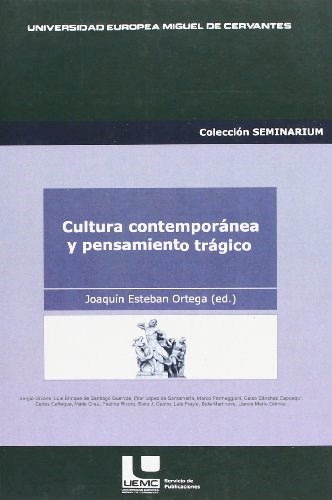 Papel CULTURA CONTEMPORANEA Y PENSAMIENTO TRAGICO