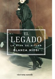 Papel LEGADO LA HIJA DE HITLER (COLECCION NOVELA)