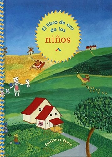 Papel LIBRO DE ORO DE LOS NIÑOS (COLECCION LIBROS DE ORO) (ILUSTRADO) (CARTONE)