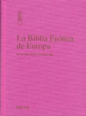 Papel BIBLIA EROTICA DE EUROPA DE LO MAS KINKY A LO MAS CHIC (CARTONE)