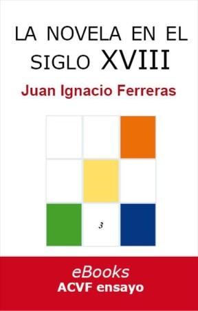  La Novela Española En El Siglo Xviii