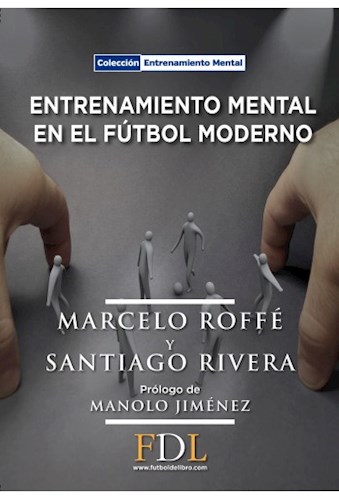 Papel Entrenamiento Mental En El Futbol Moderno