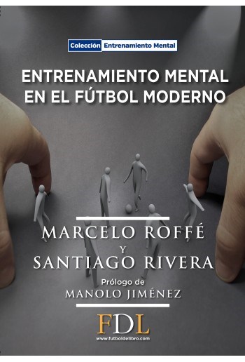 Papel ENTRENAMIENTO MENTAL EN EL FUTBOL MODERNO