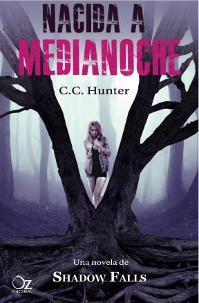 Papel NACIDA A MEDIANOCHE (UNA NOVELA DE SHADOW FALLS)