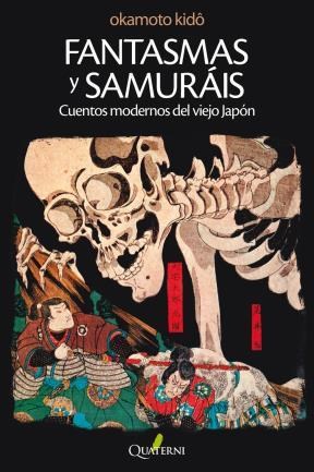 Papel Fantasmas Y Samurais. Cuentos Modernos Del Japon