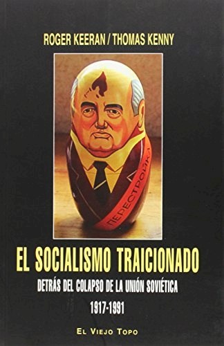 Papel El Socialismo Traicionado