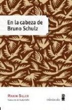 Papel En La Cabeza De Bruno Schulz