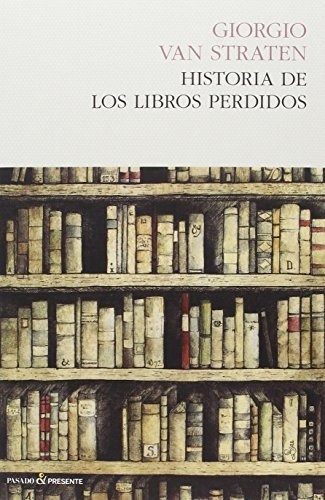 Papel Historia de los libros perdidos