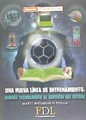 Papel UNA NUEVA LINEA DE ENTRENAMIENTO (COLECCION FUTBOL PROFESIONAL)