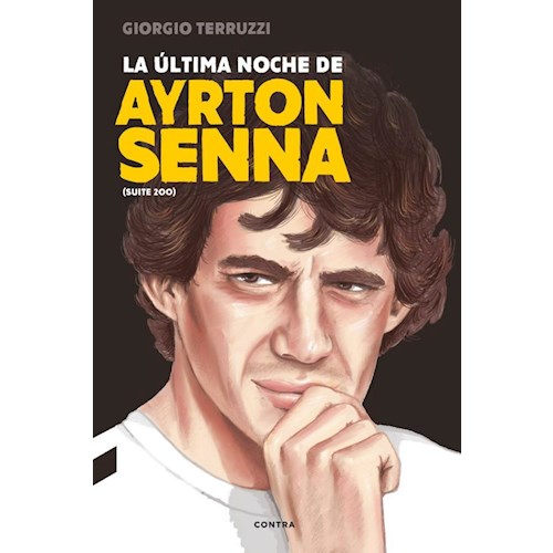 Papel ULTIMA NOCHE DE AYRTON SENNA , LA