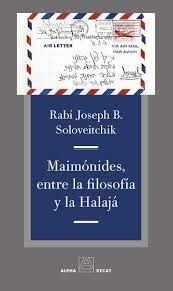  Maimonides Entre La Filosofia Y La Halaja