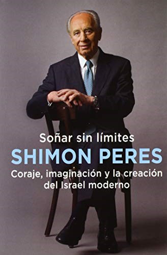 Papel SHIMON PERES: SOÑAR SIN LIMITES