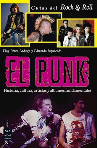  Punk   Historia  Cultura   Artistas Y Albumes Fundamentales