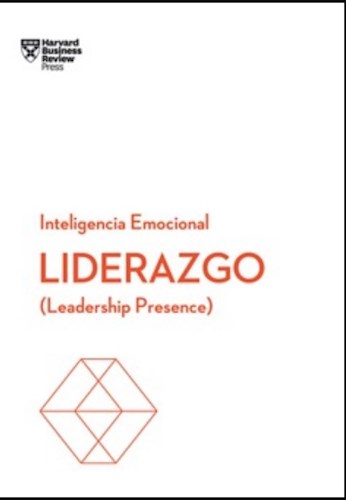 Libro Inteligencia Emocional : Liderazgo ( Leadership Presence )