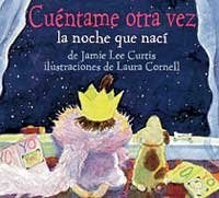 Papel CUENTAME OTRA VEZ LA NOCHE QUE NACI