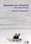 Papel AMANDO EN TIEMPOS DE SILENCIO (COLECCION SALIR DEL ARMARIO) (RUSTICA)