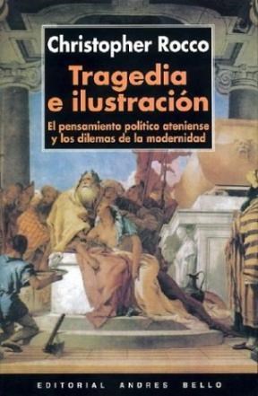 Papel TRAGEDIA E ILUSTRACION EL PENSAMIENTO POLITICO ATENIENS