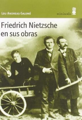 Papel Friedrich Nietzsche en sus obras