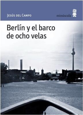 Papel Berlin Y El Barco De Ocho Velas