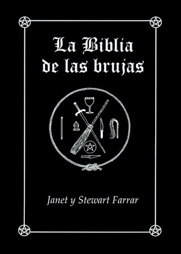  Biblia De Las Brujas (R) Manual Completo Para La Practica De