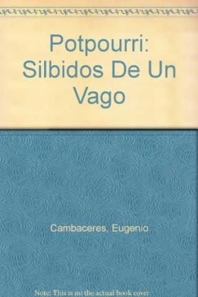 Papel POT POURRI SILBIDOS DE UN VAGO (CARTONE)