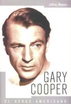  Gary Cooper El Heroe Americano