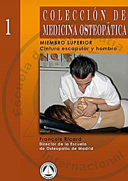 Papel Coleccion de Medicina Osteopatica, Miembro Superior Tomo I Cintura Escapular y Hombro