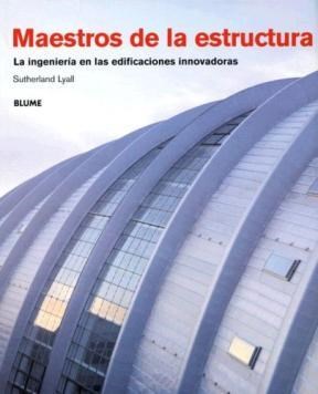 Papel MAESTROS DE LA ESTRUCTURA LA INGENIERIA EN LAS EDIFICAC