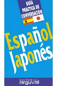 Papel Español/Japones Guia Practica De Conversacion