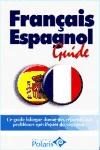 Papel Francois Espagnol Guide Biligüe