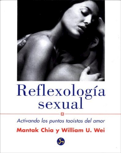 Papel REFLEXOLOGIA SEXUAL ACTIVANDO LOS PUNTOS TAOISTAS DEL AMOR