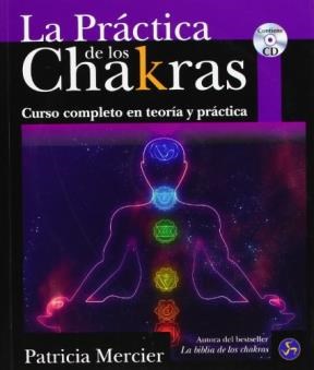 Papel LA PRACTICA DE LOS CHAKRAS (INCLUYE CD)