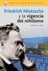 Papel FRIEDRICH NIETZSCHE Y LA VIGENCIA DEL NIHILISMO (COLECCION INTELECTUALES)