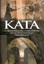 Papel KATA. LA TRANSMISION DEL CONOCIMIENTO EN LAS ARTES