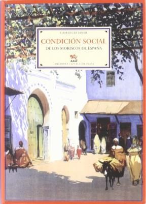 Papel Condición social de los moriscos de España
