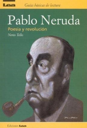 Papel Pablo Neruda Poesia Y Revolucion