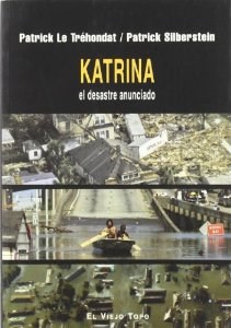 Papel Katrina : el desastre anunciado