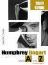  Humphrey Bogart De La A A La Z