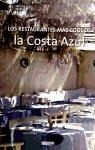  Restaurantes Mas Cool De La Costa Azul  Los