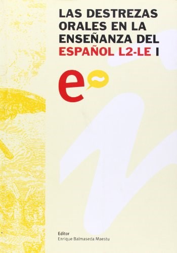 Papel LAS DESTREZAS ORALES EN LA ENSENANZA DEL ESP