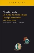 Papel TUMBA DE LAS LUCIERNAGAS / ALGAS AMERICANAS (NARRATIVA)