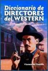 Papel DICCIONARIO DE DIRECTORES DEL WESTERN