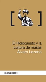 Papel El Holocausto Y La Cultura De Masas