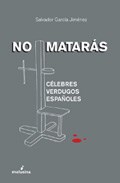 Papel No Matarás Célebres Verdugos Españoles