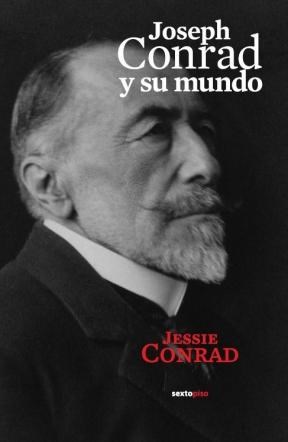 Papel JOSEPH CONRAD Y SU MUNDO (COLECCION NARRATIVA)