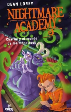Papel NIGHTMARE ACADEMY 1 CHARLIE Y EL MUNDO DE LOS MONSTRUOS (CARTONE)