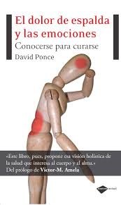 Papel DOLOR DE ESPALDA Y LAS EMOCIONES CONOCERSE PARA CURARSE (COLECCION ACTUAL)